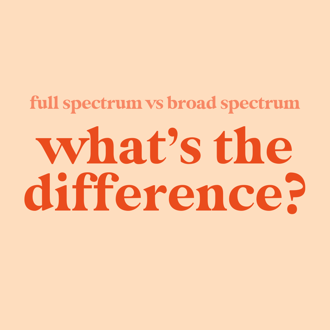 full-spectrum-vs-broad-spectrum-what-s-the-difference